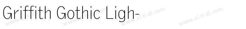 Griffith Gothic Ligh字体转换